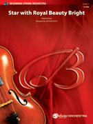 Cover icon of Star with Royal Beauty Bright sheet music for string orchestra (full score) by Anonymous, easy skill level