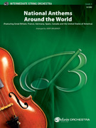 Cover icon of National Anthems Around the World sheet music for string orchestra (full score) by Anonymous, easy/intermediate skill level