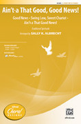 Cover icon of Ain't-a That Good, Good News! sheet music for choir (2-Part) by Anonymous, intermediate skill level