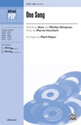 Cover icon of One Song sheet music for choir (SAB and Opt. Solo) by Marvin Hamlisch, Alan Bergman, Marilyn Bergman and Mark Hayes, intermediate skill level