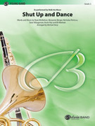 Cover icon of Shut Up and Dance sheet music for concert band (full score) by Ryan McMahon, intermediate skill level
