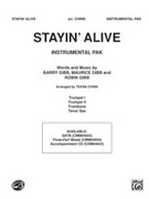 Cover icon of Stayin' Alive sheet music for Choral Pax (full score) by Barry Gibb, Maurice Gibb, Robin Gibb and Teena Chinn, intermediate skill level