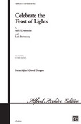 Cover icon of Celebrate the Feast of Lights sheet music for choir (3-Part Mixed) by Sally K. Albrecht and Lois Brownsey, intermediate skill level