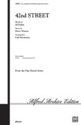 Cover icon of 42nd Street sheet music for choir (2-Part) by Harry Warren and Al Dubin, intermediate skill level