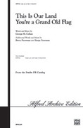 Cover icon of This Is Our Land / You're a Grand Old Flag sheet music for choir (2-Part) by George M. Cohan, intermediate skill level