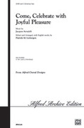 Cover icon of Come, Celebrate with Joyful Pleasure sheet music for choir (SSA, a cappella) by Anonymous and Patrick Liebergen, intermediate skill level