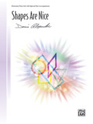 Cover icon of Shapes Are Nice sheet music for piano solo by Dennis Alexander, intermediate skill level