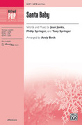 Cover icon of Santa Baby sheet music for choir (SATB: soprano, alto, tenor, bass) by Joan Javits, intermediate skill level