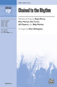 Cover icon of Chained to the Rhythm sheet music for choir (SAB: soprano, alto, bass) by Katy Perry, Max Martin and Ali Payami, intermediate skill level