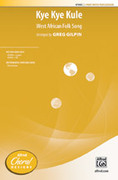 Cover icon of Kye Kye Kule sheet music for choir (2-Part, a cappella) by Anonymous and Greg Gilpin, intermediate skill level