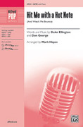 Cover icon of Hit Me with a Hot Note sheet music for choir (SATB: soprano, alto, tenor, bass) by Duke Ellington and Mark Hayes, intermediate skill level