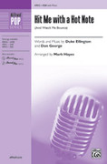 Cover icon of Hit Me with a Hot Note sheet music for choir (SSA: soprano, alto) by Duke Ellington and Mark Hayes, intermediate skill level