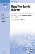 Cover icon of Please Come Home for Christmas sheet music for choir (SAB: soprano, alto, bass) by Charles Brown and Jay Althouse, intermediate skill level