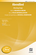 Cover icon of Abendlied sheet music for choir (2-Part) by Felix Mendelssohn-Bartholdy, Heinrich Heine, Felix Mendelssohn-Bartholdy and Russell Robinson, intermediate skill level