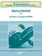 Cover icon of Return to Waterford (COMPLETE) sheet music for string orchestra by Andrew Dabczynski and Andrew Dabczynski, intermediate skill level