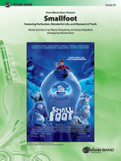 Cover icon of Smallfoot (COMPLETE) sheet music for concert band by Wayne Kirkpatrick and Karey Kirkpatrick, intermediate skill level