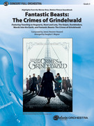 Cover icon of Fantastic Beasts: The Crimes of Grindelwald (COMPLETE) sheet music for full orchestra by James Newton Howard and Douglas E. Wagner, intermediate skill level