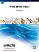 Cover icon of Wind of the Waves sheet music for concert band (full score) by Chris M. Bernotas, intermediate skill level