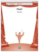 Cover icon of Flash! (COMPLETE) sheet music for concert band by Brian Beck, intermediate skill level