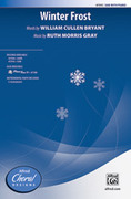 Cover icon of Winter Frost sheet music for choir (SAB: soprano, alto, bass) by Ruth Morris Gray, intermediate skill level