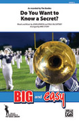 Cover icon of Do You Want to Know a Secret? (COMPLETE) sheet music for marching band by John Lennon, Paul McCartney and Michael Story, intermediate skill level