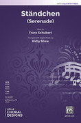 Cover icon of Stndchen sheet music for choir (SSAA: soprano, alto) by Franz Schubert and Kirby Shaw, intermediate skill level