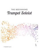 Cover icon of The Beginning Trumpet Soloist sheet music for chamber ensemble by Anonymous, easy/intermediate skill level