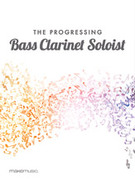 Cover icon of The Progressing Bass Clarinet Soloist sheet music for chamber ensemble by Anonymous, easy/intermediate skill level
