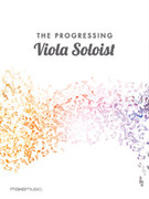 Cover icon of The Progressing Viola Soloist sheet music for chamber ensemble by Anonymous, easy/intermediate skill level