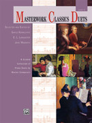 Cover icon of Masterwork Classics Duets, Level 5: A Graded Collection of Piano Duets by Master Composers sheet music for piano four hands by Anonymous, classical score, easy/intermediate skill level