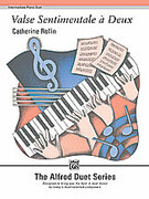 Cover icon of Valse Sentimentale  Deux - Piano Duet (1 Piano, 4 Hands) sheet music for piano four hands by Catherine Rollin, easy/intermediate skill level