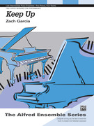 Cover icon of Keep Up - Piano Duo (2 Pianos, 4 Hands) sheet music for piano four hands by Zach Garcia, easy/intermediate skill level