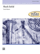 Cover icon of Rock Solid (COMPLETE) sheet music for concert band by Scott Watson, intermediate skill level