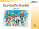 Cover icon of Famous and Fun Favorites, Book 1: 13 Appealing Piano Arrangements sheet music for piano solo by Anonymous, intermediate skill level