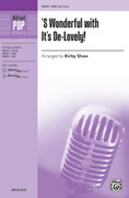 Cover icon of 'S Wonderful with It's De-Lovely! sheet music for choir (SSA: soprano, alto) by Anonymous and Kirby Shaw, intermediate skill level