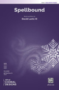 Cover icon of Spellbound sheet music for choir (SSAA: soprano, alto) by David Lanz and David Lanz, intermediate skill level