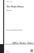 Cover icon of Two Psalm Motets sheet music for choir (SATB: soprano, alto, tenor, bass) by Samuel Adler, intermediate skill level