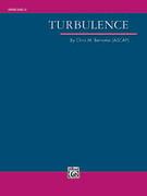 Cover icon of Turbulence (COMPLETE) sheet music for concert band by Chris M. Bernotas, intermediate skill level