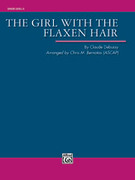 Cover icon of The Girl with the Flaxen Hair sheet music for concert band (full score) by Claude Debussy, classical score, intermediate skill level