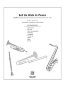 Cover icon of Let Us Walk in Peace sheet music for band or orchestra (full score) by Patsy Ford Simms, easy/intermediate skill level
