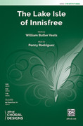 Cover icon of The Lake Isle of Innisfree sheet music for choir (TTB: tenor, bass) by Penny Rodriguez and William Butler Yeats, intermediate skill level