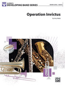 Cover icon of Operation Invictus (COMPLETE) sheet music for concert band by Amy Webb, intermediate skill level