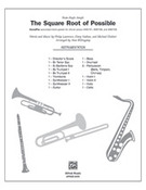 Cover icon of The Square Root of Possible (COMPLETE) sheet music for choir by Philip Lawrence and Alan Billingsley, intermediate skill level