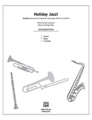Cover icon of Holiday Jazz! (COMPLETE) sheet music for choir by Kirby Shaw and John Jacobson, intermediate skill level