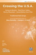 Cover icon of Crossing the U.S.A. sheet music for choir (2-Part) by Anonymous, Mary Donnelly and George L.O. Strid, intermediate skill level