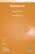 Cover icon of Sutoku In sheet music for choir (2-Part) by Ruth Morris Gray and Emperor Sutoku, intermediate skill level