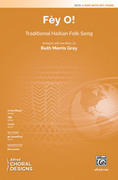 Cover icon of Fy O! sheet music for choir (2-Part) by Anonymous and Ruth Morris Gray, intermediate skill level