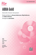 Cover icon of ABBA Gold sheet music for choir (SATB: soprano, alto, tenor, bass) by Benny Andersson, intermediate skill level
