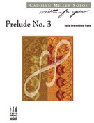 Cover icon of Prelude No. 3 sheet music for piano solo by Carolyn Miller, intermediate skill level