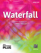 Cover icon of Waterfall sheet music for choir (SATB: soprano, alto, tenor, bass) by Carol Kelley, intermediate skill level